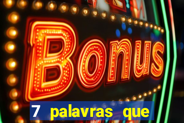 7 palavras que atraem coisas ruins